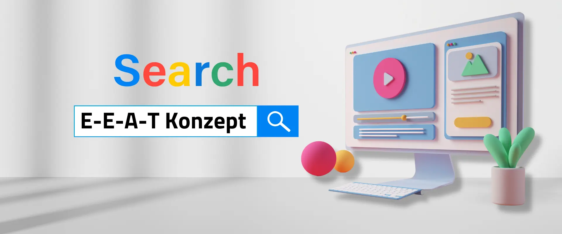 Auf einem Computerbildschirm werden lebendige Grafiken neben den Worten „Search E-E-A-T Konzept“ vor einem weißen Hintergrund angezeigt, wodurch die Essenz von Google E-E-A-T hervorgehoben und Vertrauen für verbesserte SEO aufgebaut wird.